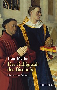 Der Kalligraph des Bischofs