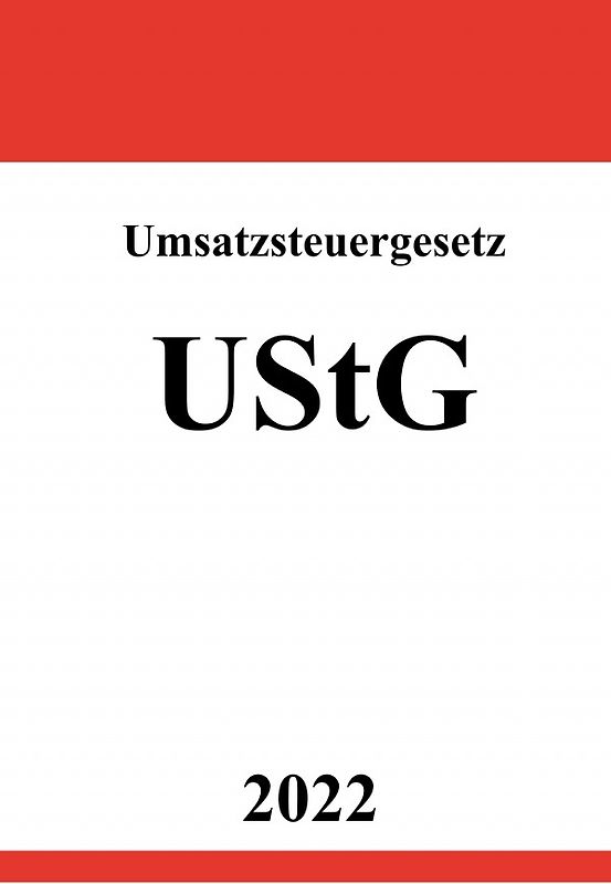 Umsatzsteuergesetz UStG 2022