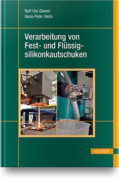 Verarbeitung von Fest- und Flüssigsilikonkautschuken