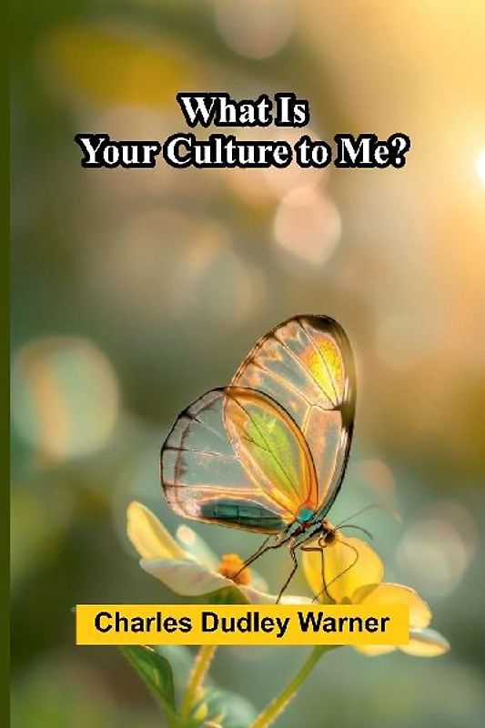 What Is Your Culture To Me?