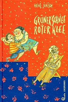 Grüner Schnee, roter Klee