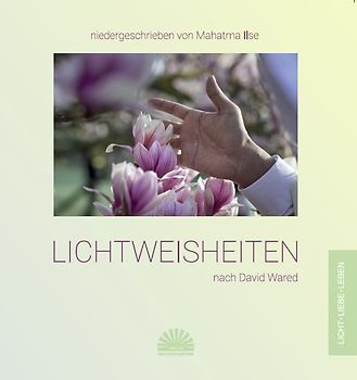 Lichtweisheiten nach David Wared