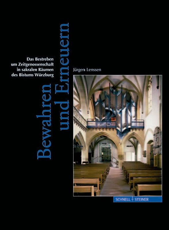 Bewahren und Erneuern - Festschrift für Jürgen Schädel