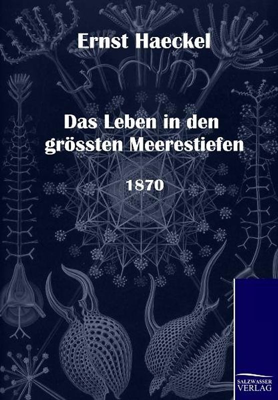 Das Leben in den grössten Meerestiefen (1870)