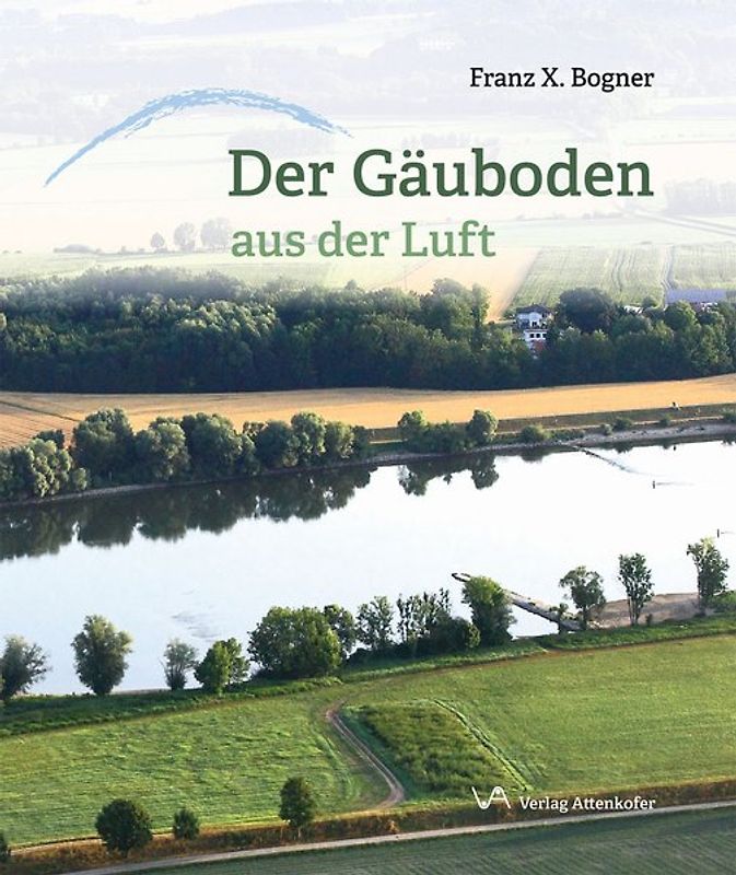 Der Gäuboden aus der Luft