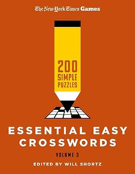 New York Times Games Essential Easy Crosswords Volume 3