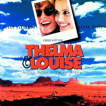 Thelma and Louise [Soundtrack]