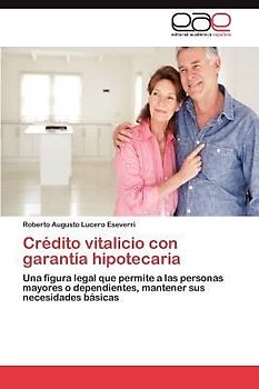 Crédito vitalicio con garantía hipotecaria