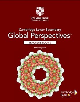 Cambridge Lower Secondary Global Perspectives Stage 9 Teacher's Book