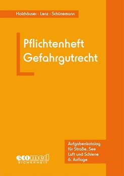 Pflichtenheft Gefahrgutrecht