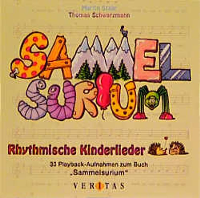 Sammelsurium. Rhythmische Kinderlieder - Bewegungsspiele - Klanggeschichten - Tänze. 1 CD