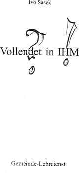 Vollendet in Ihm