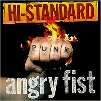 Hi-Standard - Angry Fist