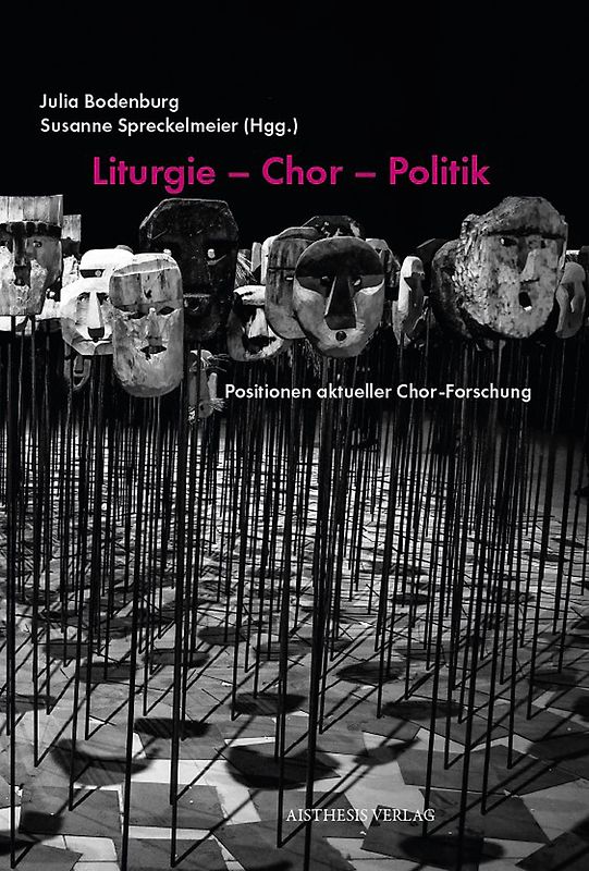 Liturgie – Chor – Politik