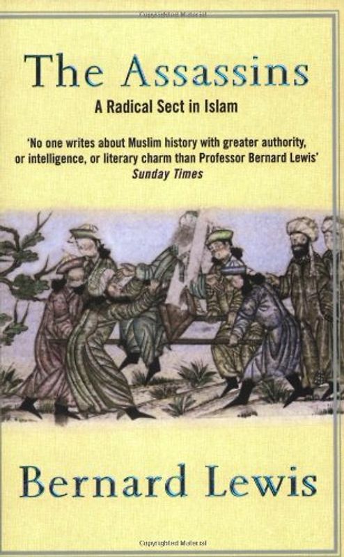 Assassins: A Radical Sect in Islam