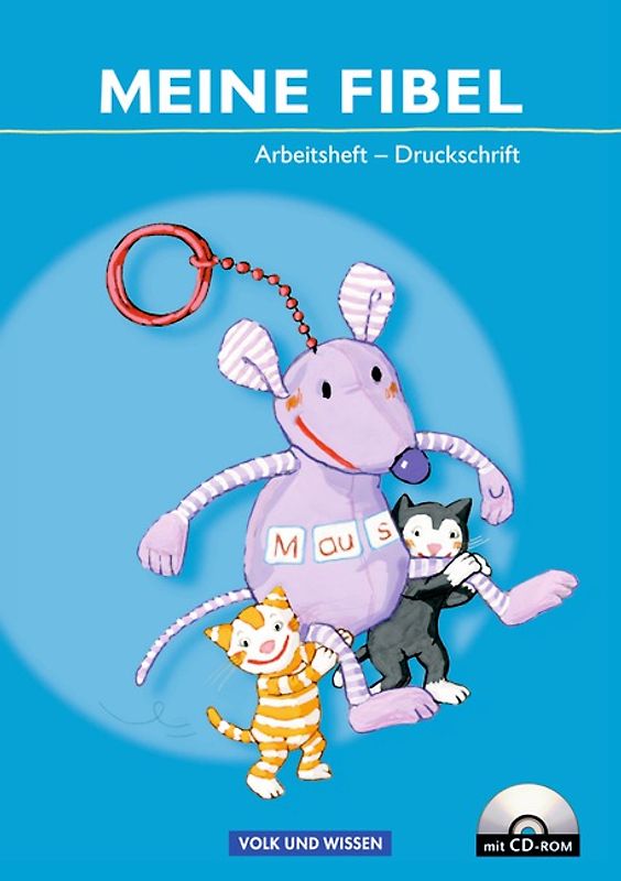 Meine Fibel - Ausgabe 2009