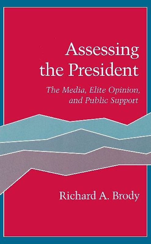 Assessing the President