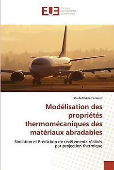 Modélisation des propriétés thermomécaniques des matériaux abradables