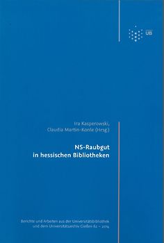 NS-Raubgut in hessischen Bibliotheken