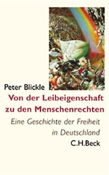 Von der Leibeigenschaft zu den Menschenrechten