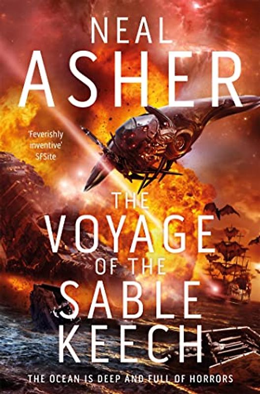 The Voyage of the Sable Keech: Neal Asher (Spatterjay, 2, Band 2)