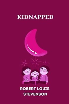 Kidnapped by Robert Louis Stevenson