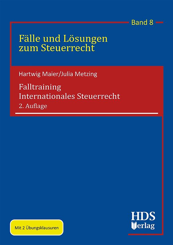 Falltraining Internationales Steuerrecht