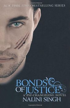 Bonds of Justice (Psy-changeling Series) - Nalini Singh