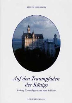 Auf den Traumpfaden Ludwigs II.