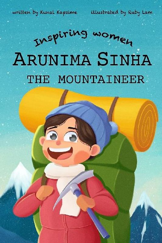 Arunima Sinha - The Mountaineer