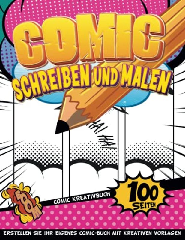 Comic Kreatives Buch Für Kinder 10 Jahre: Reisetagebuch Für Teenager Zum Schreiben Und Zeichnen | Skizzenbuch-Tagebücher | Geschenkideen Für Jungs 10 Jahre