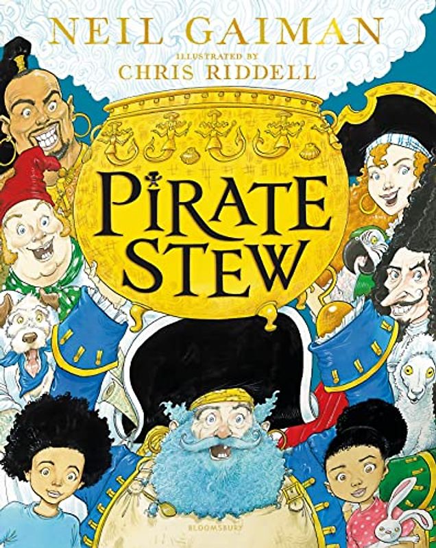 Pirate Stew: The show-stopping new picture book from Neil Gaiman and Chris Riddell