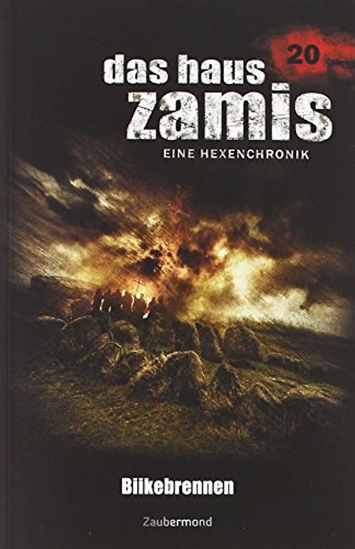 Das Haus Zamis 20 – Biikebrennen
