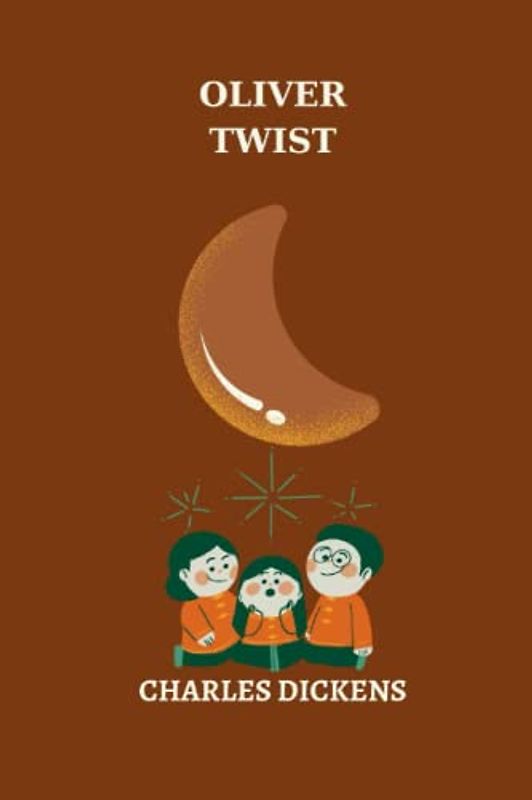 oliver twist by charles dickens