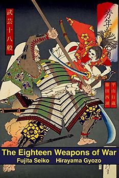 The Eighteen Weapons of War