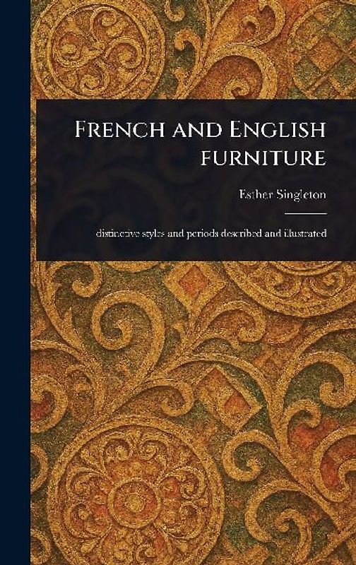 French and English Furniture
