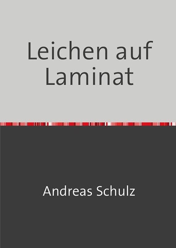Leichen auf Laminat