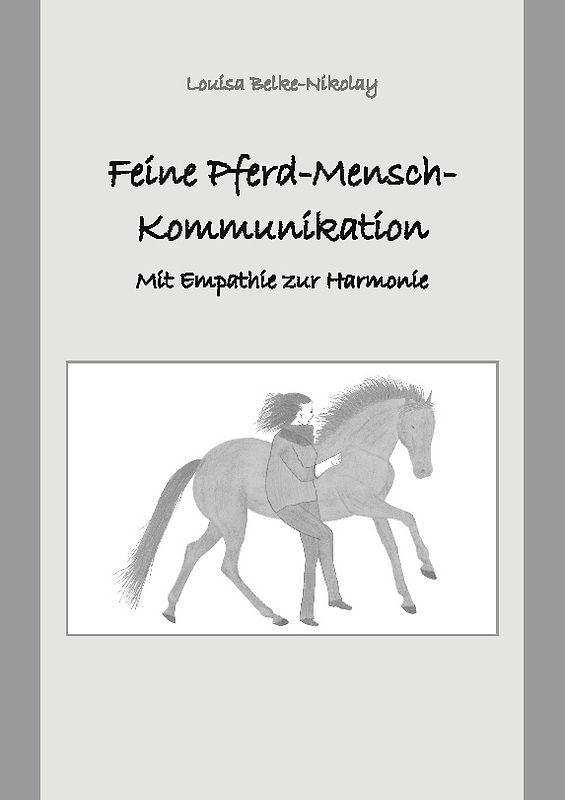 Feine Pferd-Mensch-Kommunikation