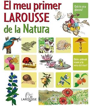 El meu primer Larousse de la natura