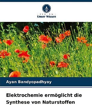 Elektrochemie ermöglicht die Synthese von Naturstoffen