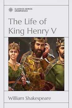 The Life of King Henry V