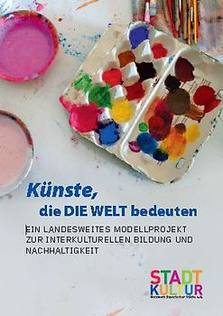 Künste, die die Welt bedeuten