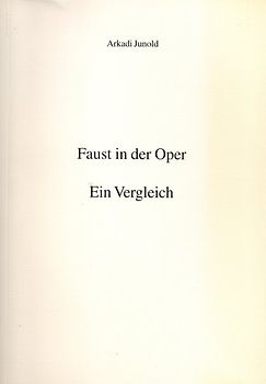 Faust in der Oper