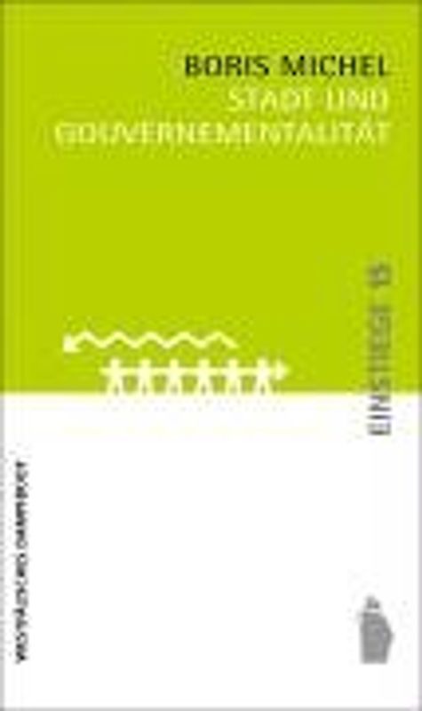 Stadt und Gouvernementalitaet
