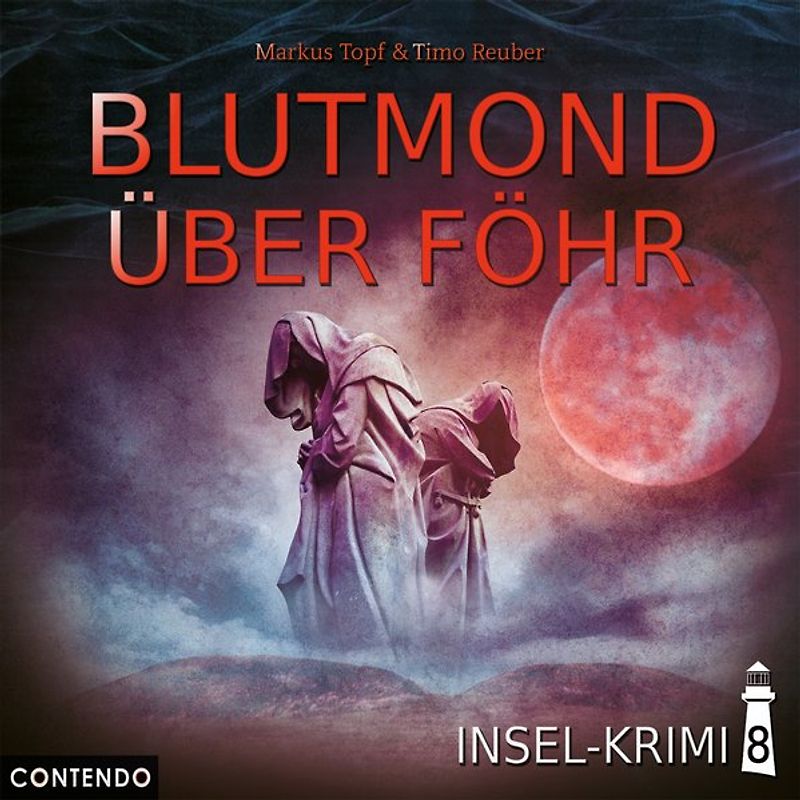 Insel-Krimi 8: Blutmond über Föhr