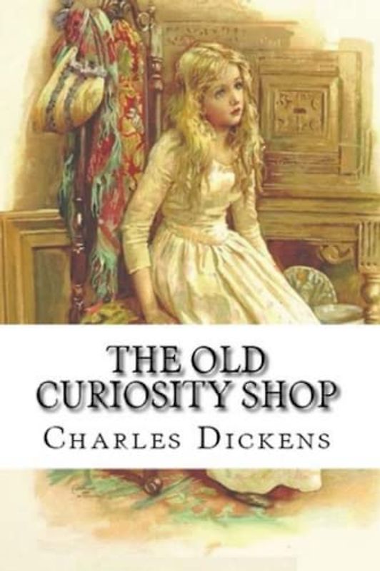 The Old Curiosity Shop (Annotated)