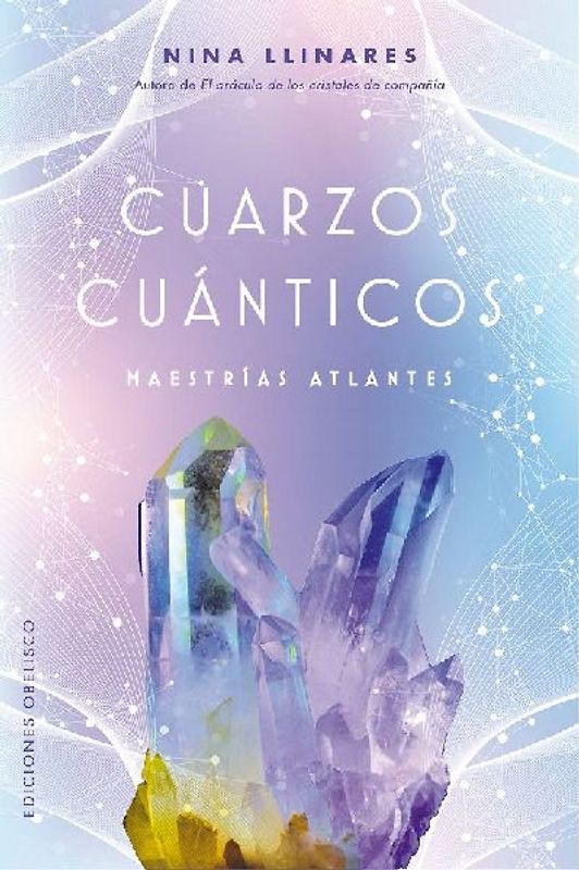 Cuarzos Cuanticos. Maestrias Atlantes