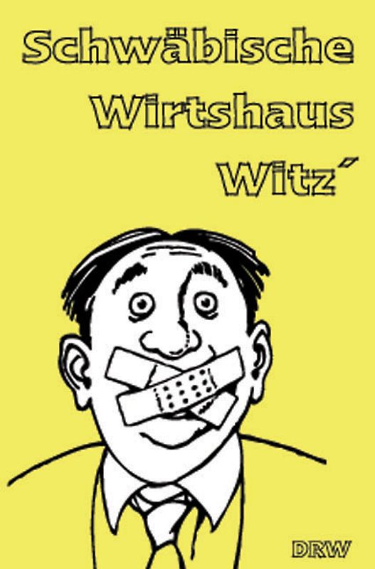 Schwäbische Wirtshaus-Witz'
