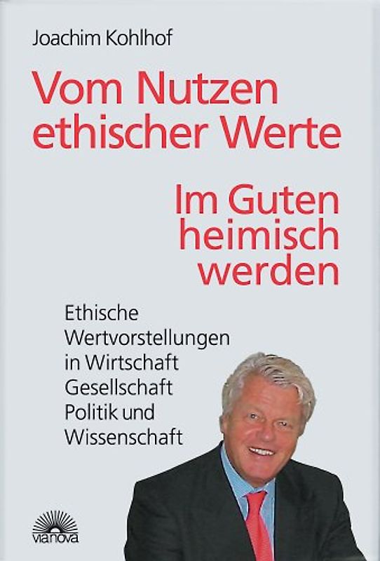 Vom Nutzen ethischer Werte