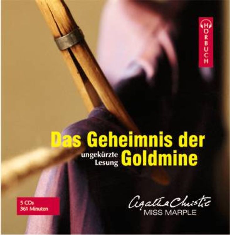 Das Geheimnis der Goldmine